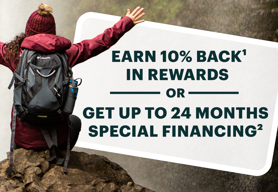 Earn 10% Back in Rewards or get up to 24 months special financing